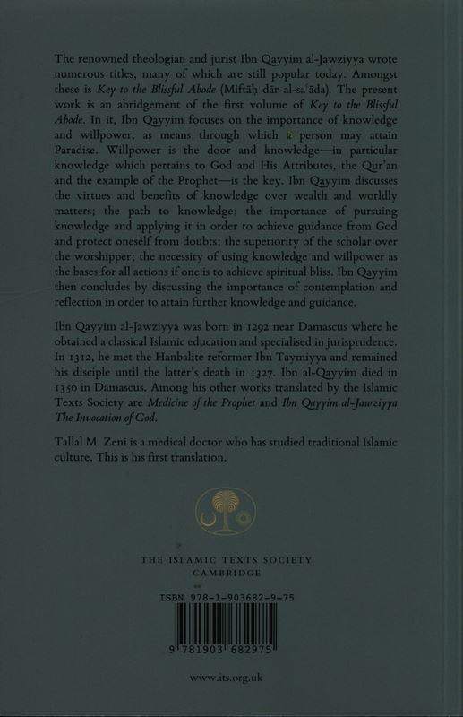 Ibn Qayyim Al-jawziyya On knowledge:from Key to the Blissful Abode (Miftah Dar al-Sa’ada)