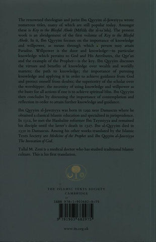 Ibn Qayyim Al-jawziyya On knowledge:from Key to the Blissful Abode (Miftah Dar al-Sa’ada) Ibn Qayyim Al-jawziyya On knowledge:from Key to the Blissful Abode (Miftah Dar al-Sa’ada)