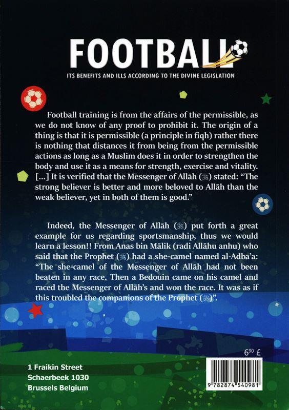 Football (Its Benefits And Ills According to The Divine Legislation)