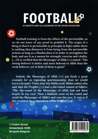 Football (Its Benefits And Ills According to The Divine Legislation) Football (Its Benefits And Ills According to The Divine Legislation)