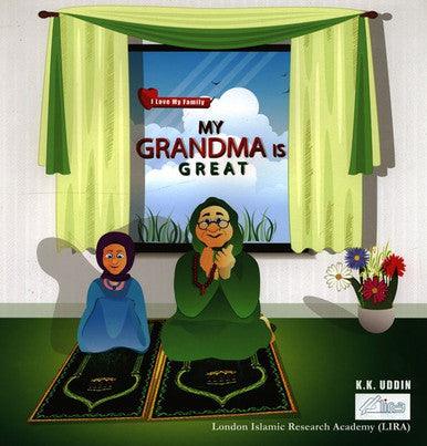 My Grandma Is Great (I Love My Family) My Grandma Is Great (I Love My Family)