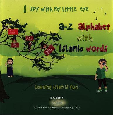 I spy with my little eye (A-Z Alphabet with Islamic words)