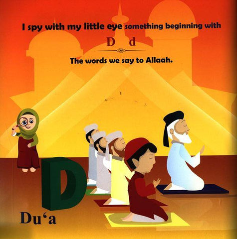 I spy with my little eye (A-Z Alphabet with Islamic words) I spy with my little eye (A-Z Alphabet with Islamic words)