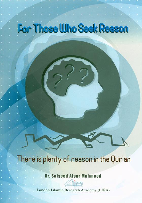 For Those Who Seek Reason