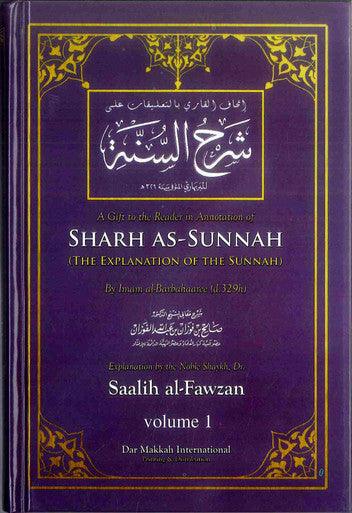 Sharh As-Sunnah : The Explanation of the Sunnah (2 Vol Set)