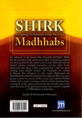 Shirk According To Scholars From The Four Madhhabs  Shirk According To Scholars From The Four Madhhabs
