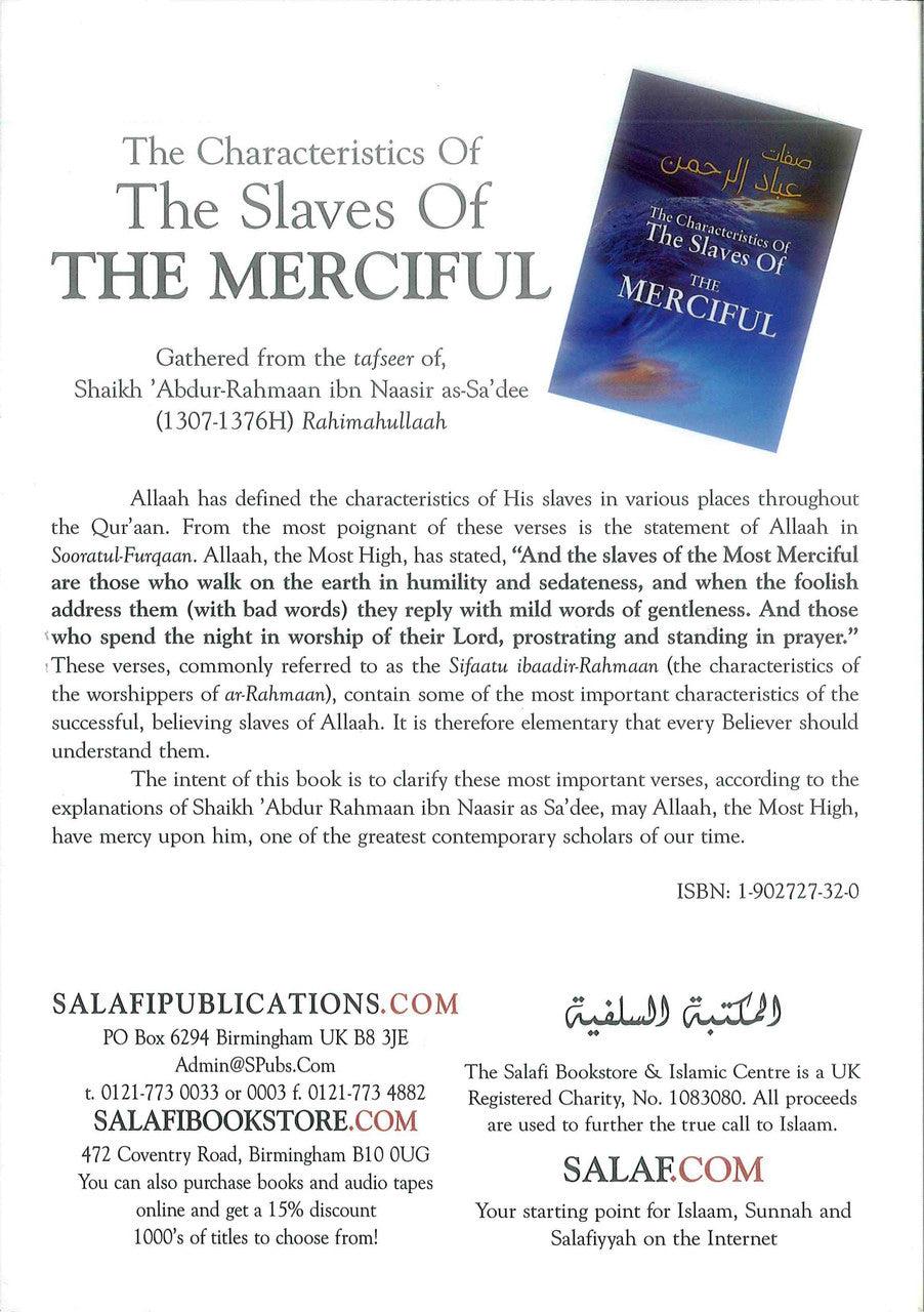 The Characteristics of The Slaves of The Merciful