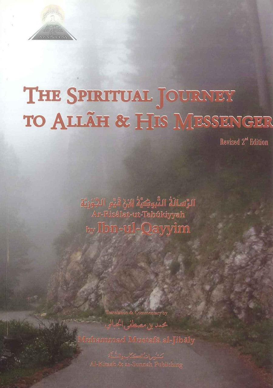 The Spiritual Journey To Allah & His Messenger - NobleBookshop The Spiritual Journey To Allah & His Messenger - NobleBookshop