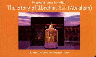 Story of Ibrahim Story of Ibrahim
