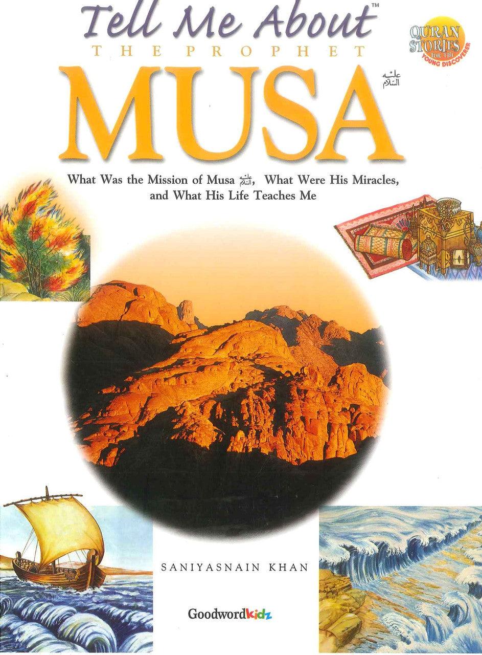 Tell Me About The Prophet Musa علیه السلام - NobleBookshop Tell Me About The Prophet Musa علیه السلام - NobleBookshop