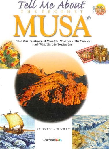 Tell Me About The Prophet Musa علیه السلام - NobleBookshop Tell Me About The Prophet Musa علیه السلام - NobleBookshop