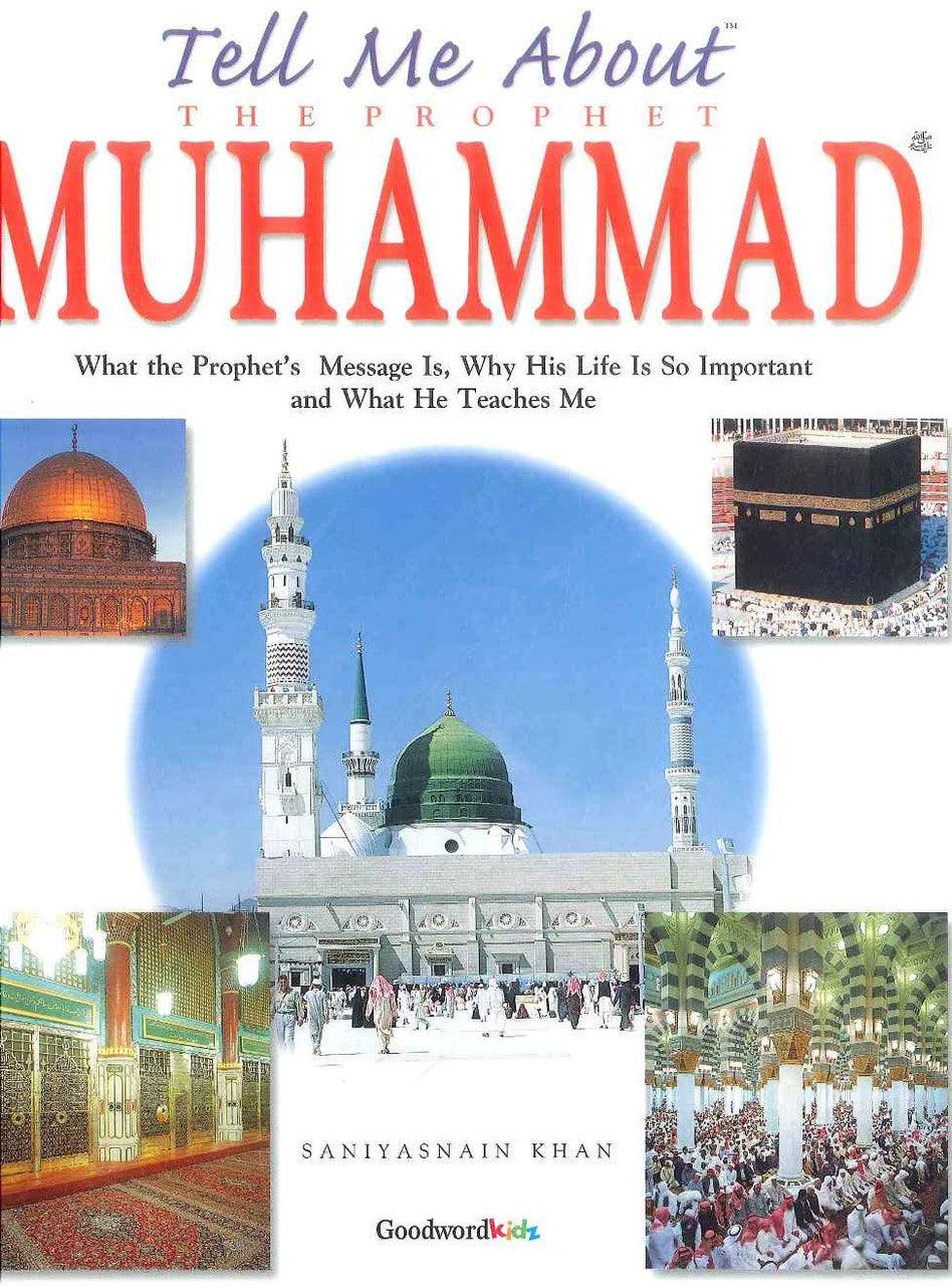 Tell Me About Prophet Muhammad صلی الله علیه وآله وسلم - NobleBookshop