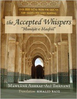 The Accepted Whispers Pocket size (English translation of Munajat-e-Maqbul)