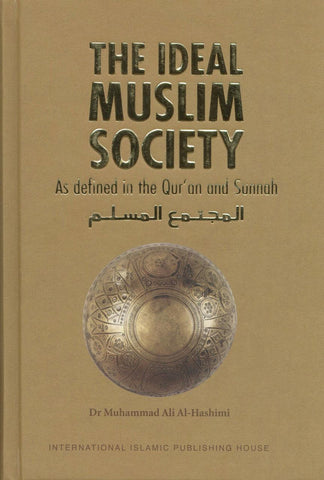 The Ideal Muslim Society - NobleBookshop The Ideal Muslim Society - NobleBookshop