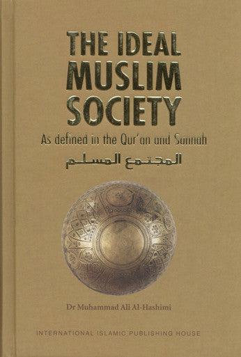 The Ideal Muslim Society - NobleBookshop The Ideal Muslim Society - NobleBookshop