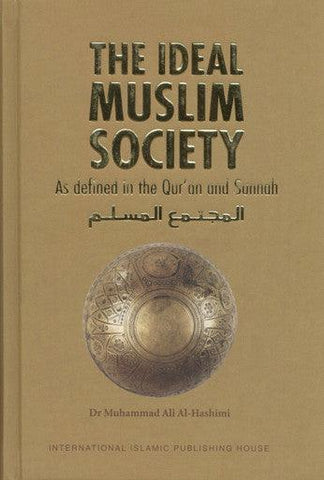 The Ideal Muslim Society - NobleBookshop The Ideal Muslim Society - NobleBookshop