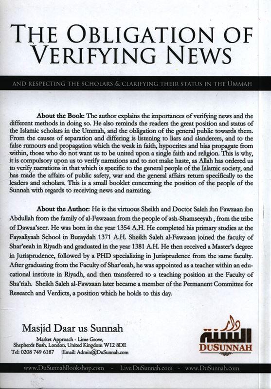 The Obligation of Verifying News (And Respecting The Scholars & Clarifying Their status In The Ummah)