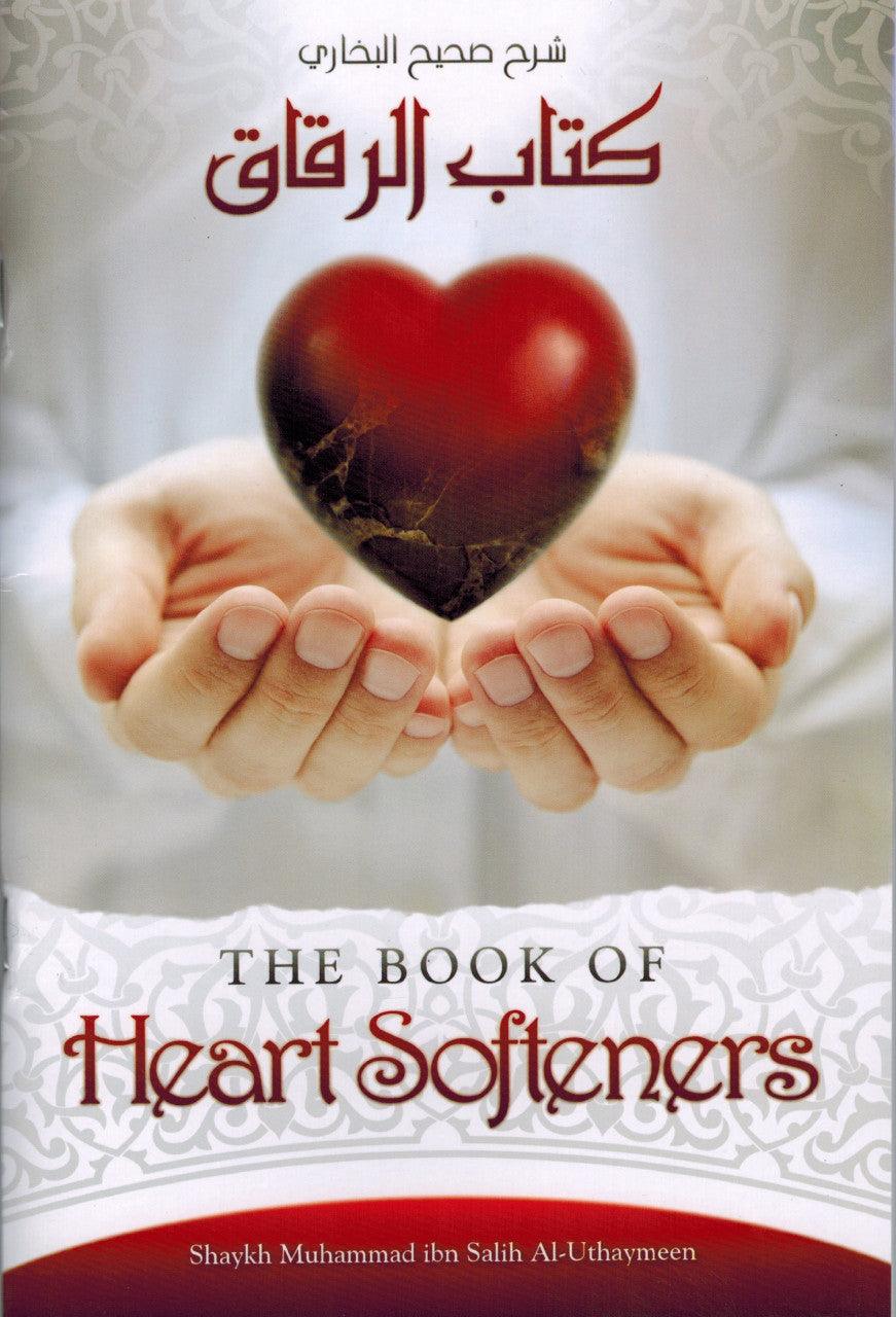 The Book of Heart Softeners By Salih Al-Uthaymeen