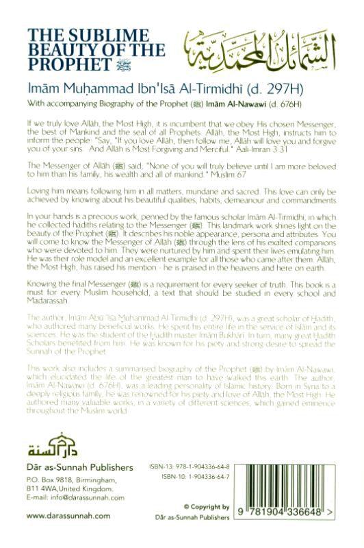 The Sublime Beauty Of The prophet :Al-shama'il Al-Muhammadiyyah, 9781904336648
