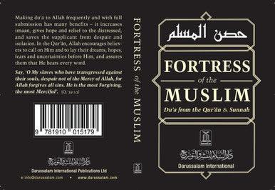 Fortress Of The Muslim (Dua From The Quran & Sunnah) Fortress Of The Muslim (Dua From The Quran & Sunnah)