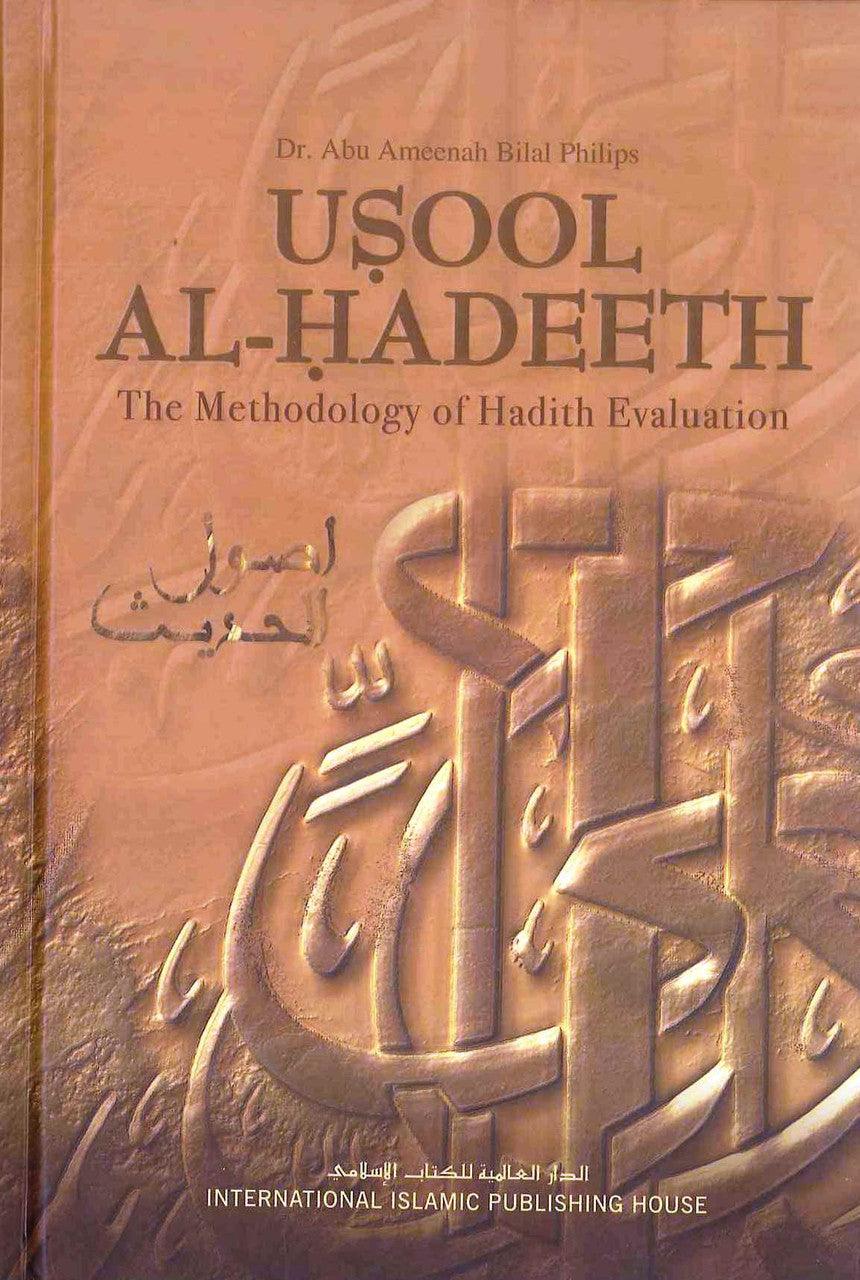 Usool Al Hadeeth : The Methodology of Hadith Evaluation - NobleBookshop