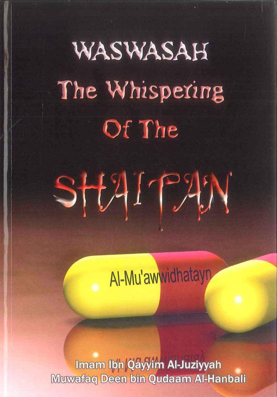 Waswasah - The whispering Of Shaitan