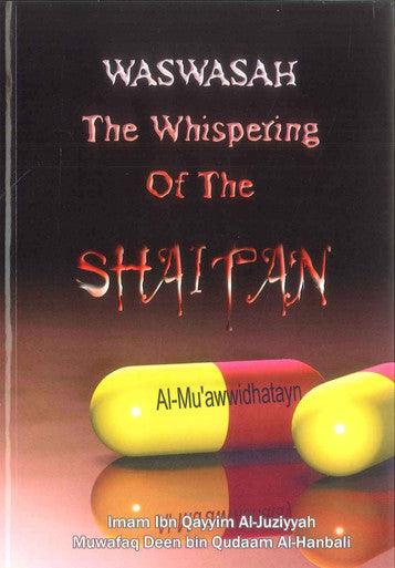 Waswasah - The whispering Of Shaitan