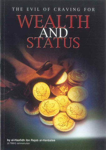 The Evil Of Craving For Wealth And Status - NobleBookshop The Evil Of Craving For Wealth And Status - NobleBookshop