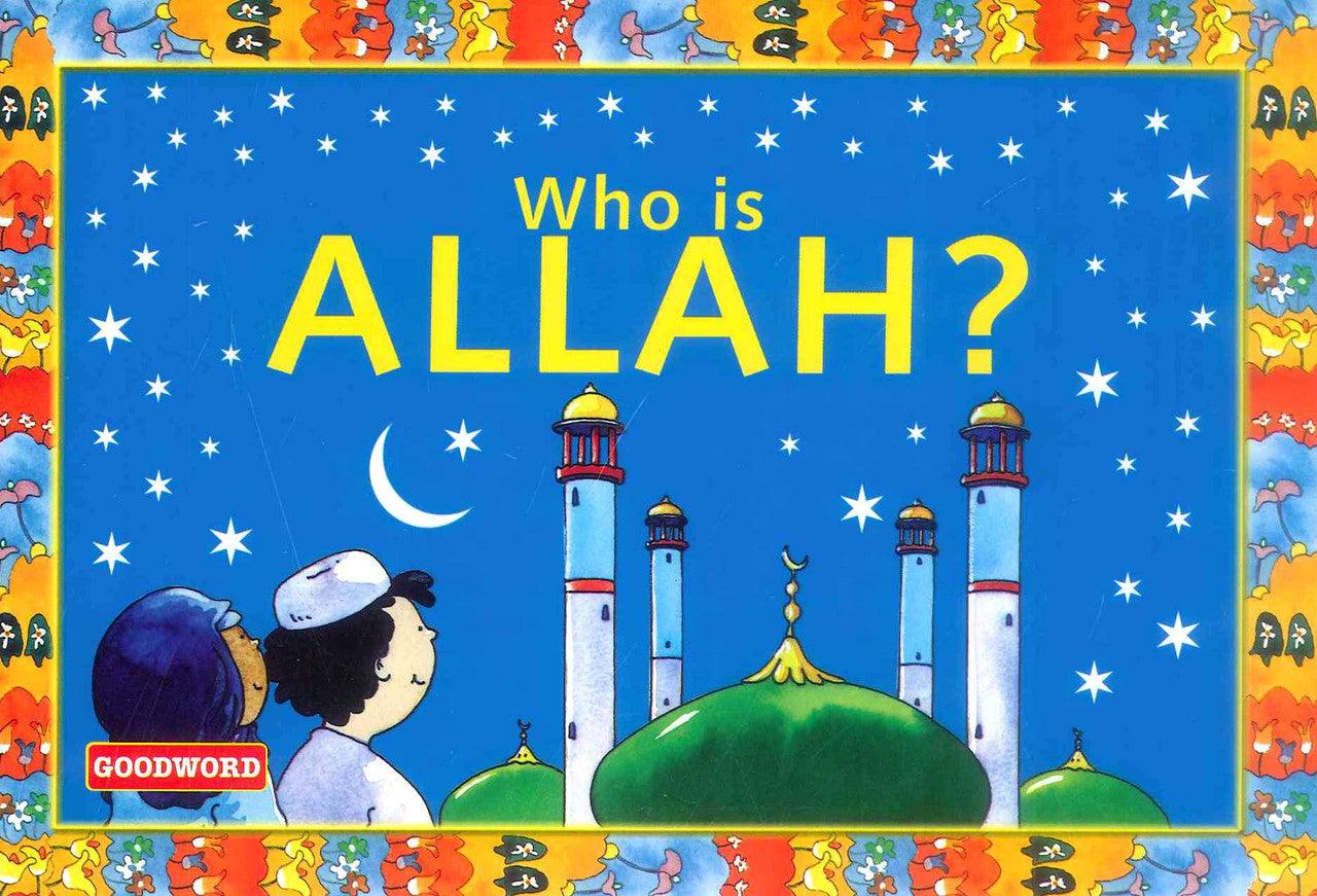Who is ALLAH ? - NobleBookshop Who is ALLAH ? - NobleBookshop