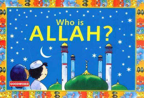 Who is ALLAH ? - NobleBookshop Who is ALLAH ? - NobleBookshop