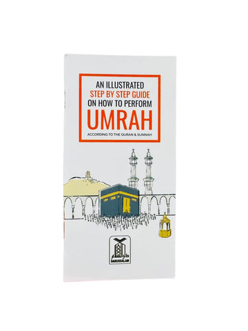 An Illustrated Step by Step Guide on How to Perform Umrah