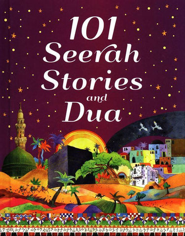 101 Seerah Stories and Dua