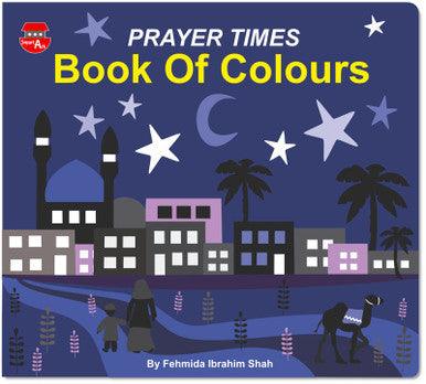 Prayer Times ( Book Of Colours)