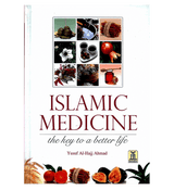 Islamic Medicine : The key to a better life