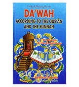 Dawah According to the Quran and the Sunnah
