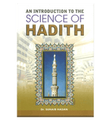 An Introduction to the Science of Hadith