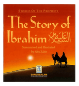 The Story of Ibrahim عَلیه السلام