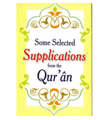 Some Selected Supplication from Quran