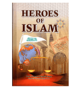 Heroes of Islam