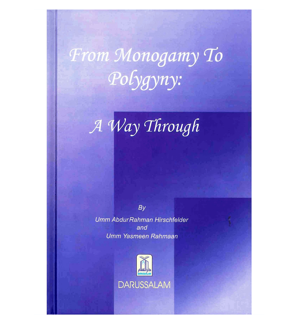 From Monogamy to Polygyny: A way Through