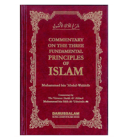 Commentary on the Three Fundamental Principles of Islam