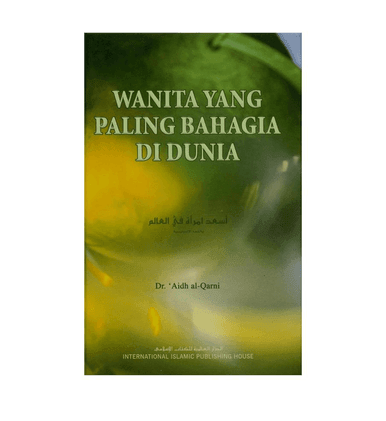 Indonesian:Wanita yang Paling Bahagia di Dunia (You Can Be the Happiest Woman in the World)