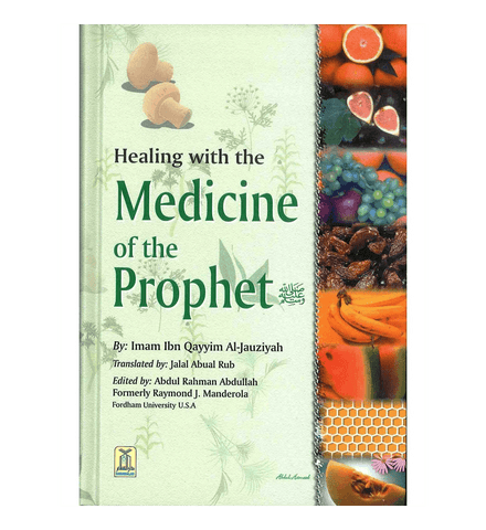 Healing with the Medicine of the Prophet