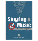 Singing & Music In Islamic Perspective