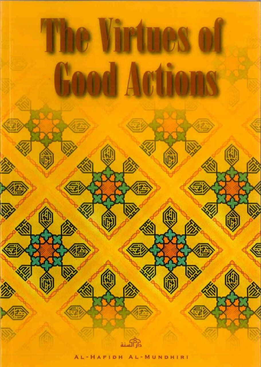 The Virtues Of Good Actions - NobleBookshop