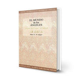 El mundo de los Ángeles - Serie: La Creencia Islámica - 2 (Spanish)