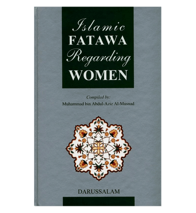 Islamic Fatawa Regarding Women