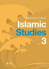 Teacher’s Guide for Islamic Studies : Book 3- Learn about Islam Series