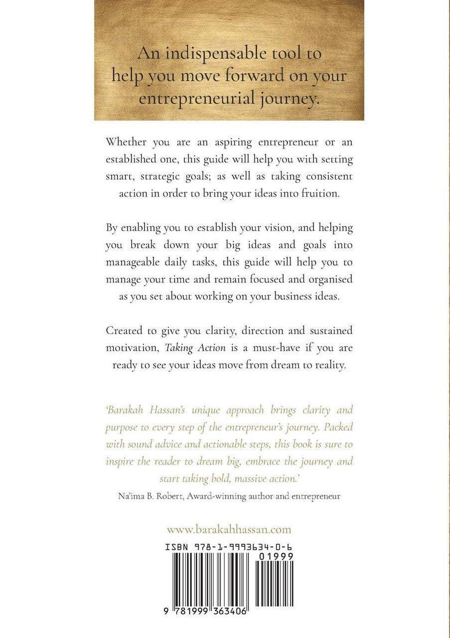 Taking Action: The Busy Entrepreneur's Guide To Mastering Time Management and Setting Smart Goals