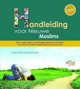 New Muslim Guide :Handleiding voor Nieuwe Moslims (Middle Dutch)